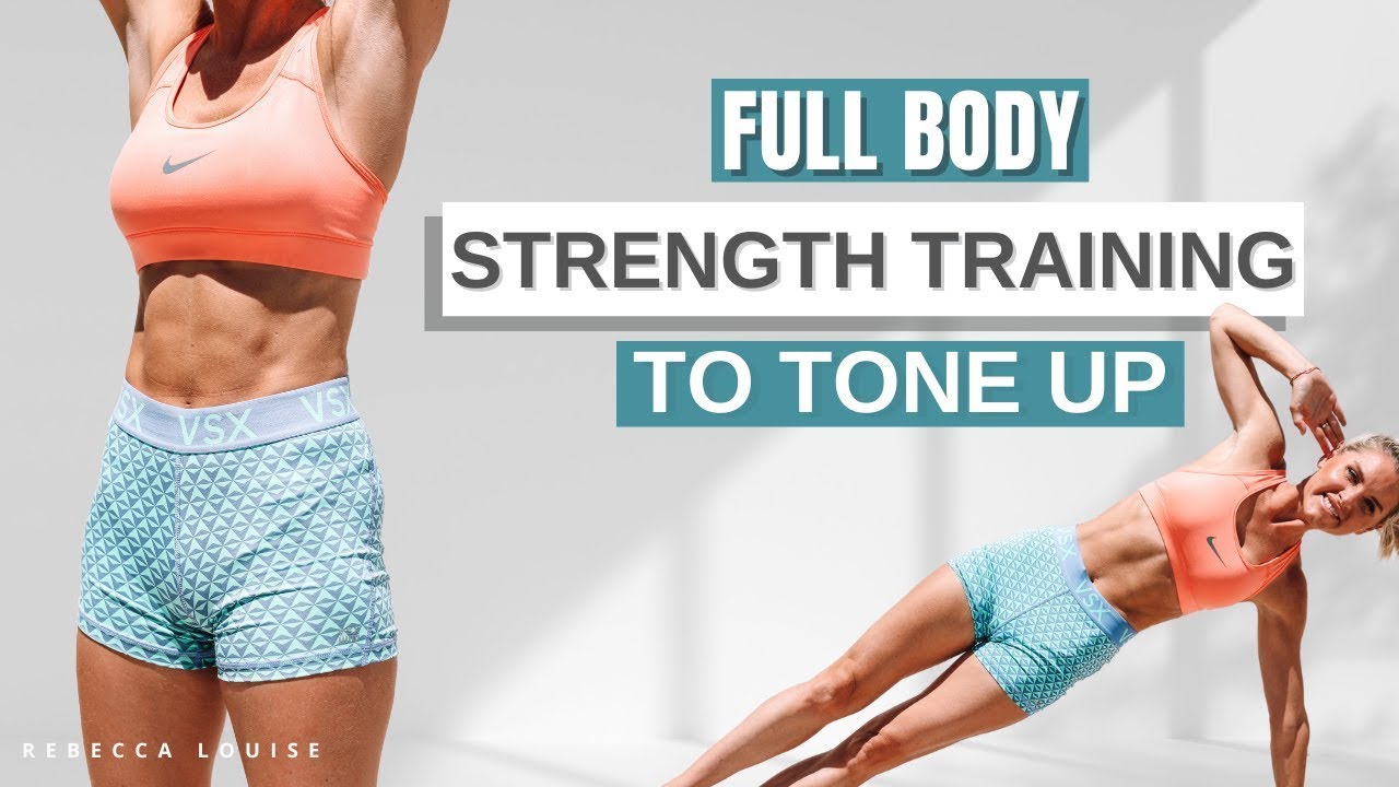 Tone Up With This Full Body Strength Training Home Workout