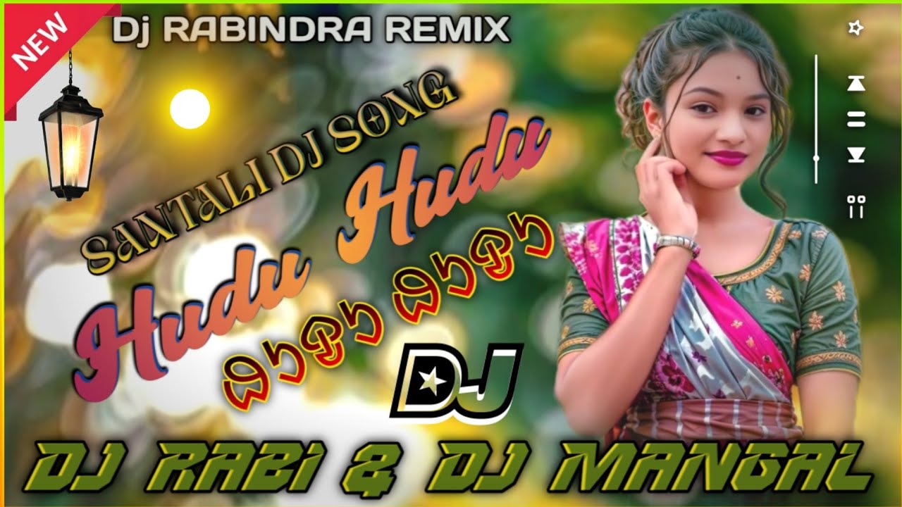 New santali dj song 2026 !! Hudu Hudu Santali dj song !! Hudu Hudu Santali dj 