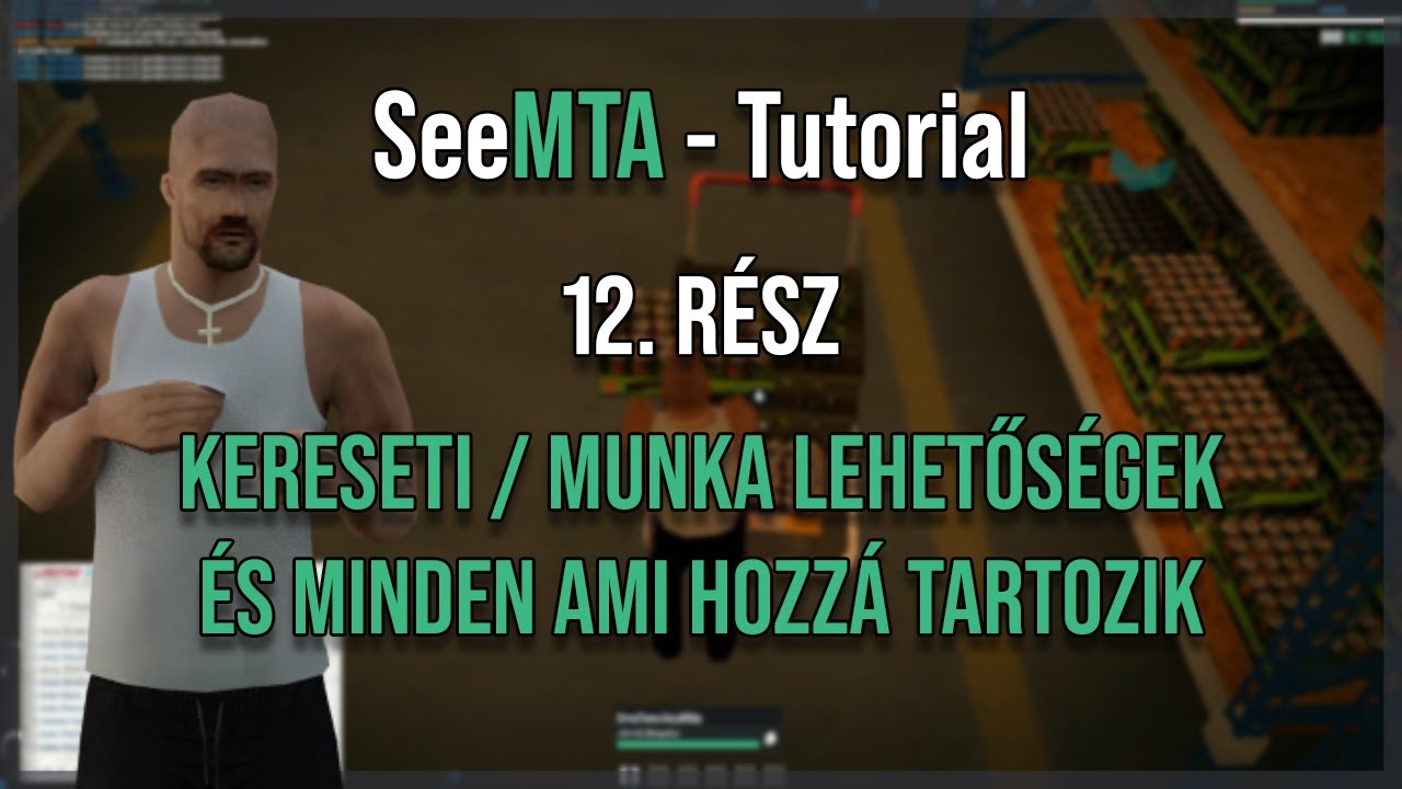 SeeMTA v4 - Tutorial 12. - Kereseti/munka lehetőségek és minden ami hozzá tartozik.