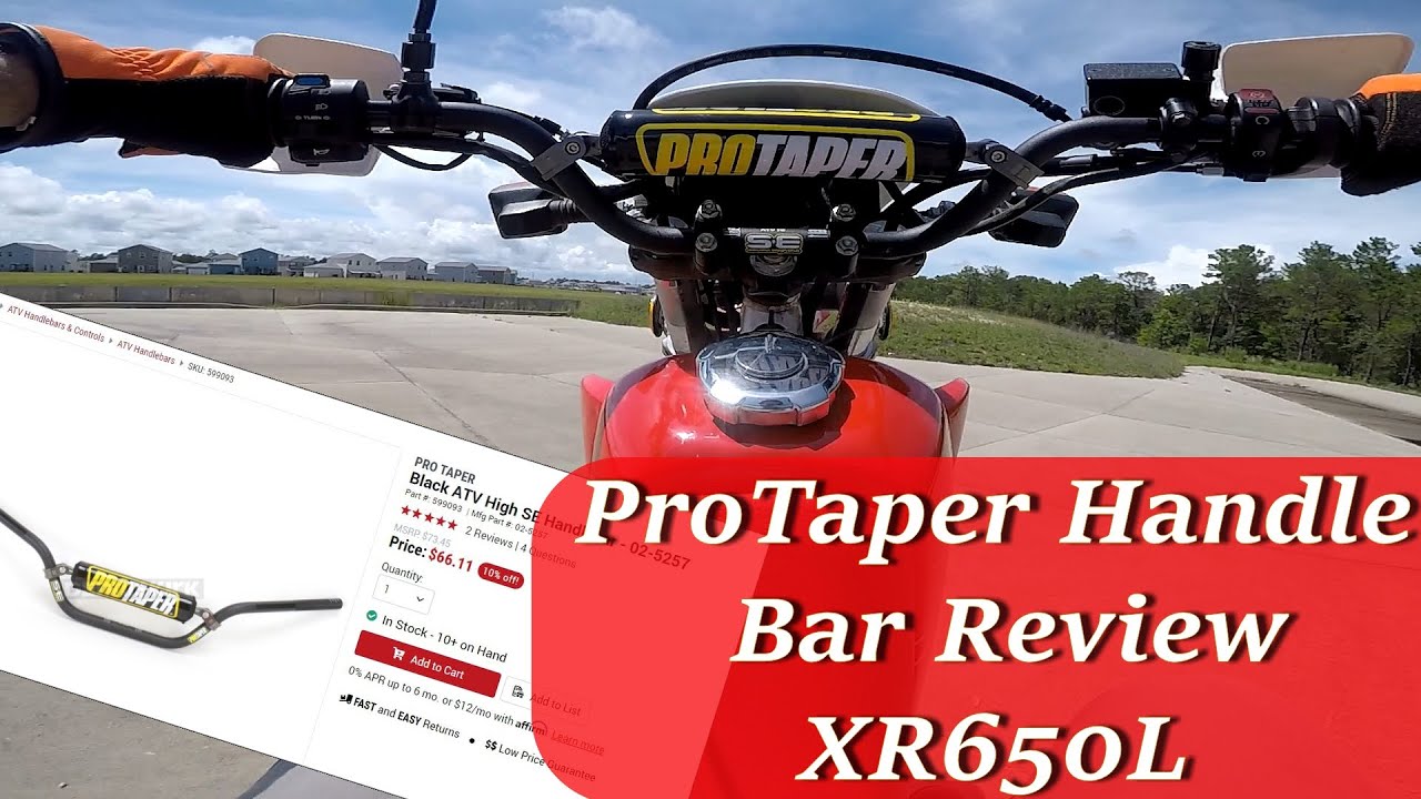 ProTaper Handle Bar Review - XR650L