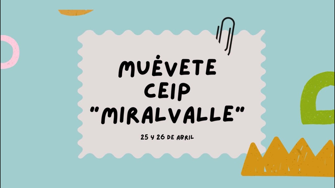 MUÉVETE CEIP MIRALVALLE 2023 - 2