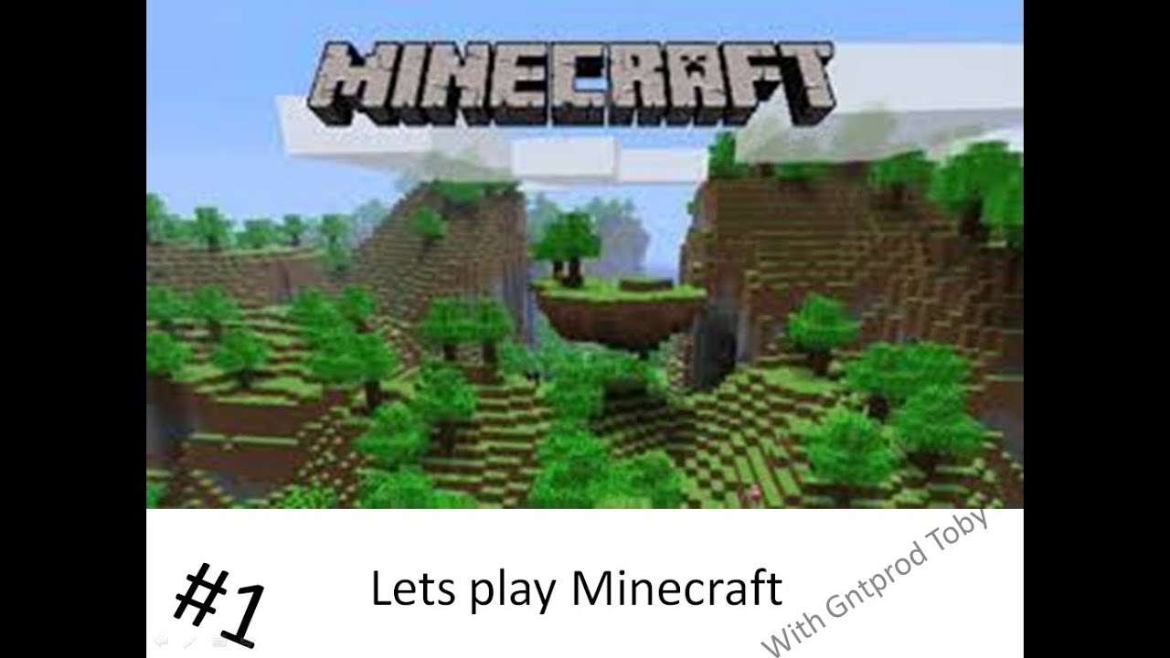 Minecraft Lets Play #1