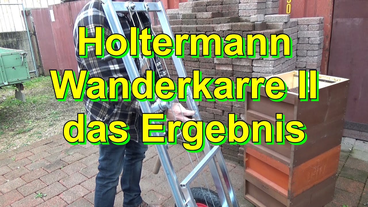 Holtermann Wanderkarre II - das Ergebnis