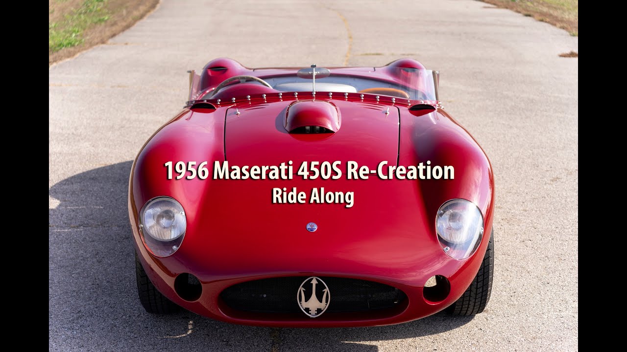 1956 Maserati 450S Re-Creation - Ride Along
