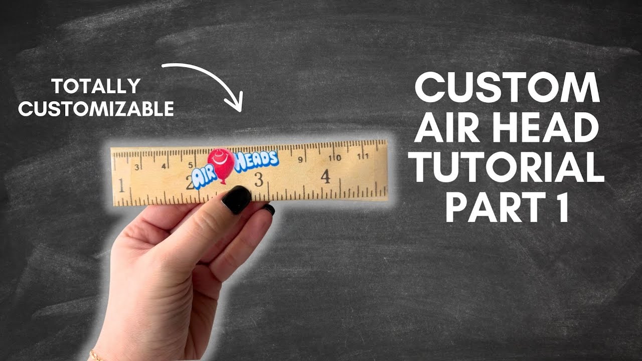 Custom Air Head Template Tutorial Pt 1 | Air Head candy wrapper