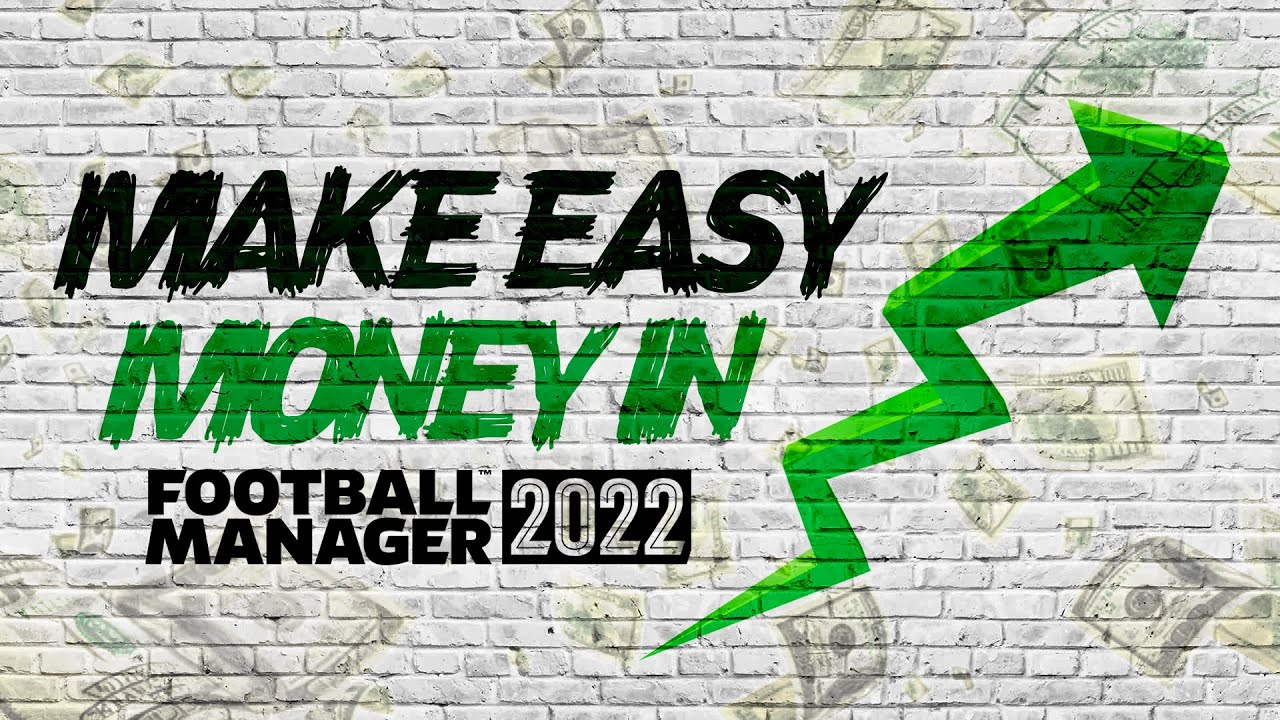 MAKE EASY MONEY IN FM22