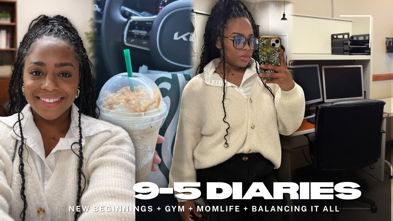My REALISTIC 9-5 Diaries ♡ | new job, mommie duties, + gym life ✨