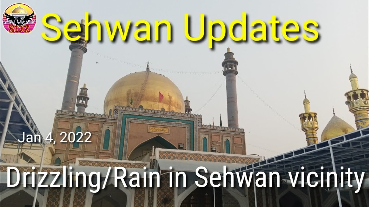 Sehwan updates | Barish | Barsat | 4 Jan 2022 | Sdz