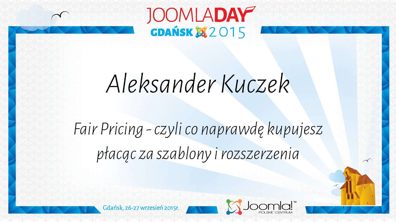 Aleksander Kuczek - Fair Pricing - czyli co naprawdę kupujesz płacąc za szablony i rozszerzenia