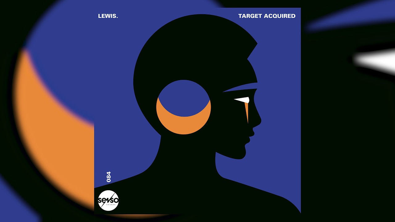 Lewis. - Target Acquired (Original Mix)