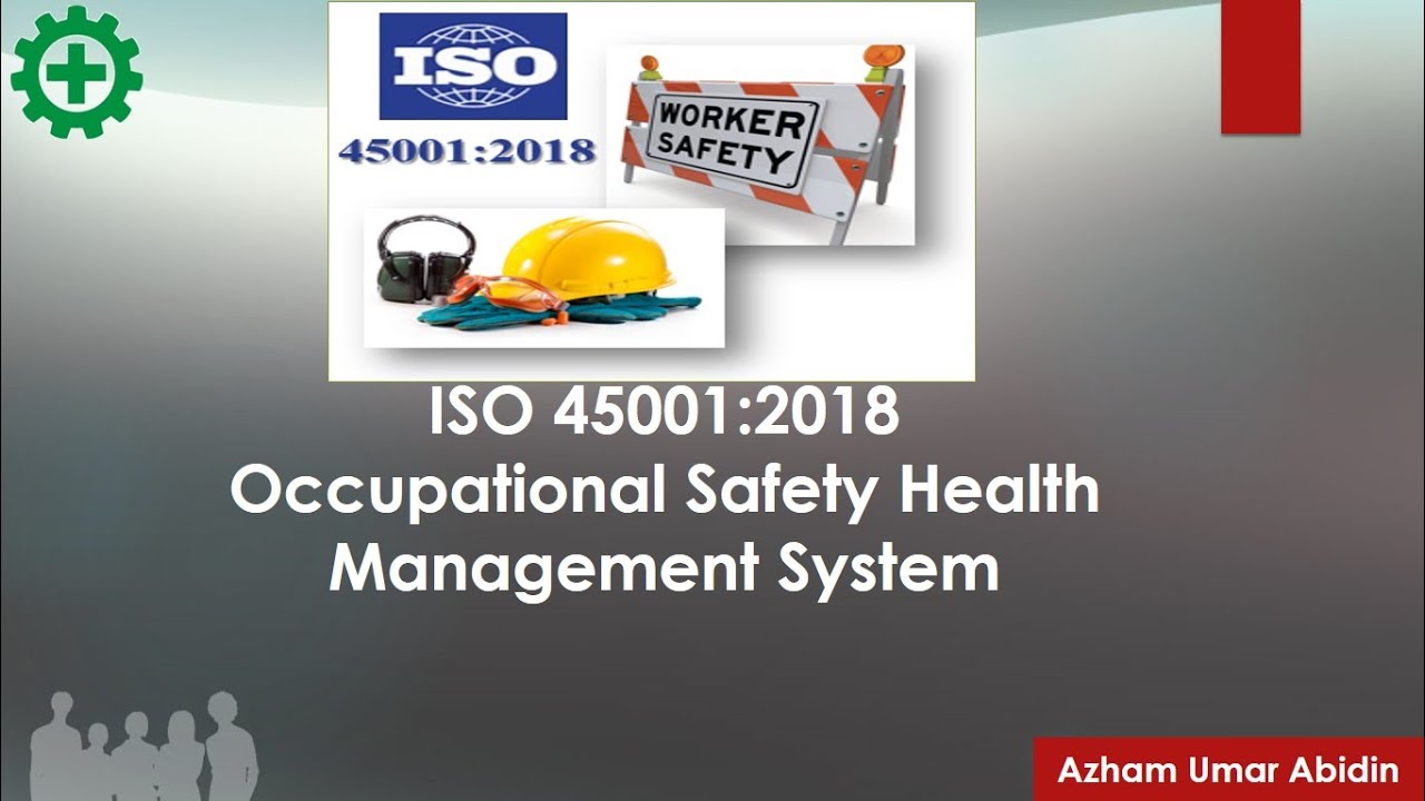 SMK3 : ISO 45001:2018 Sistem Manajemen K3, standar internasional.#smk3