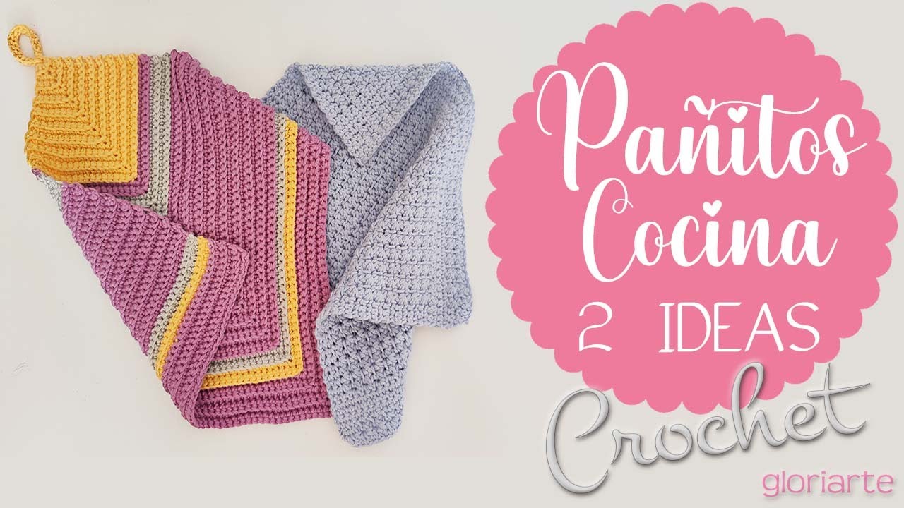 Paños o trapo de cocina GANCHILLO. 2 IDEAS. Súper Fácil. CROCHET kitchen towels. 2 IDEAS. Very easy.