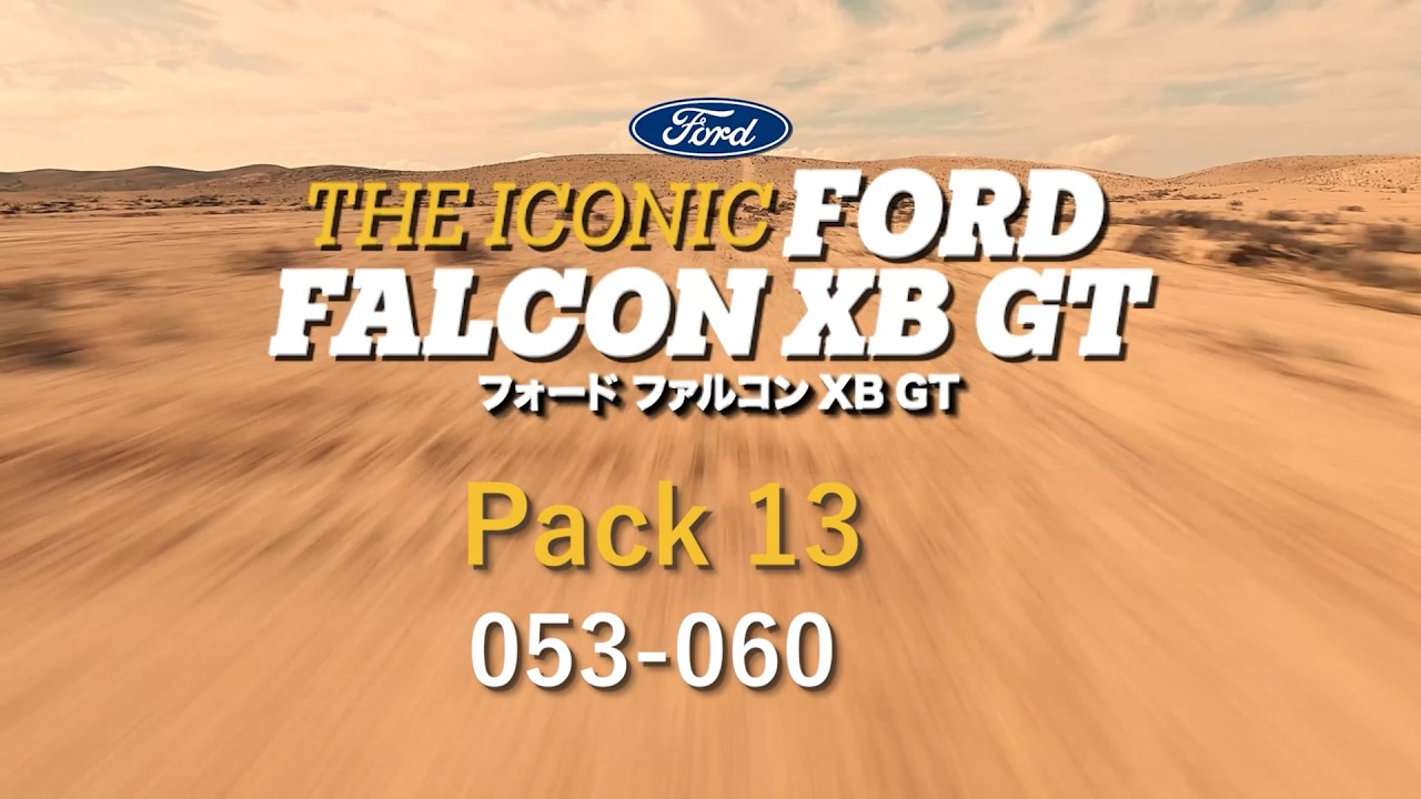 フォード ファルコン XB GT Pack13 0 53-060 組み立て動画