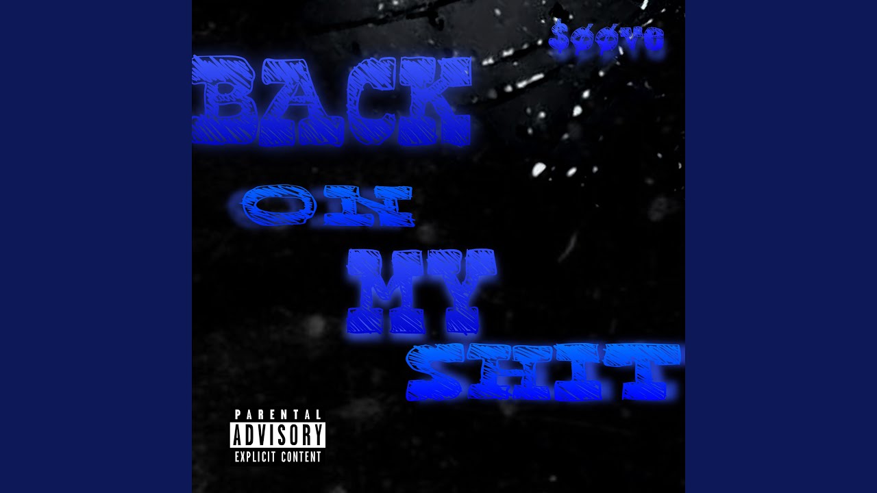 Back On My Shit