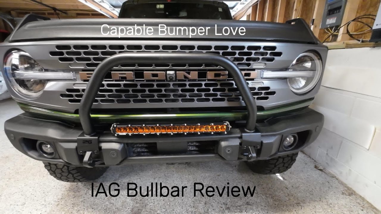 Installing & Evaluating the IAG Bullbar for the Ford Bronco Capable Bumper