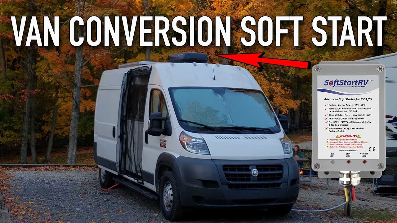 Why You NEED A Soft Start On Your Van Conversion RV A/C System