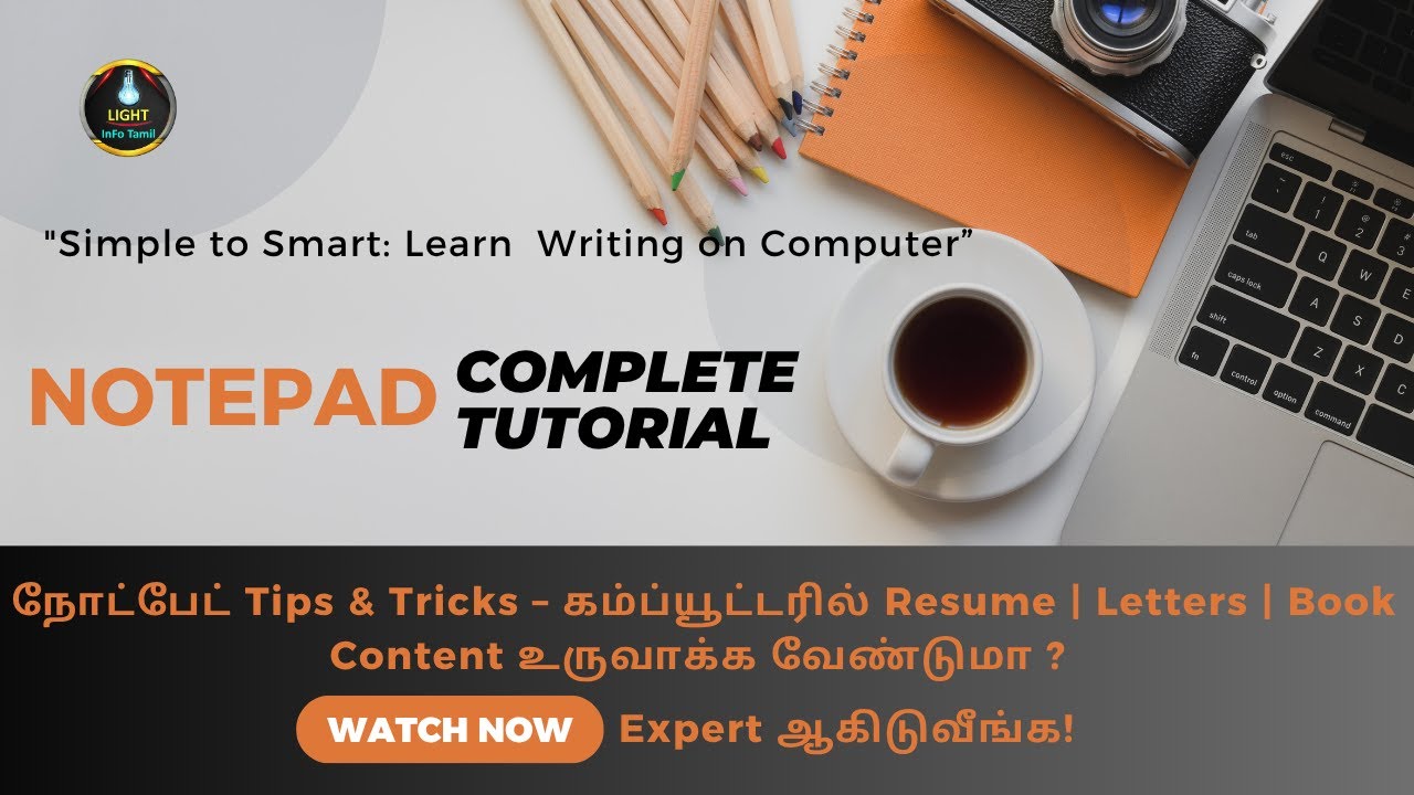 📝 Notepad Full Guide – எளிய Text Editor-ஐ முழுமையாக பழக (Learn the Power of Simple Text Editing!)