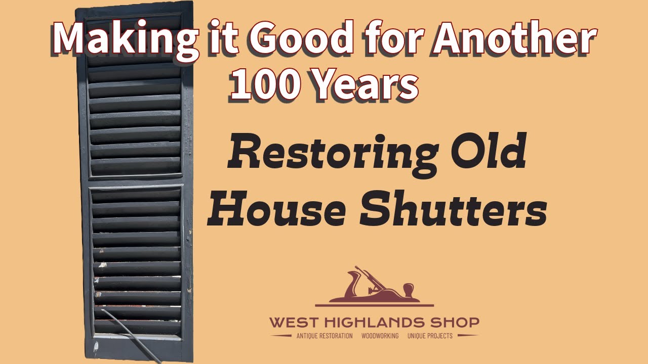 Shutter Restoration