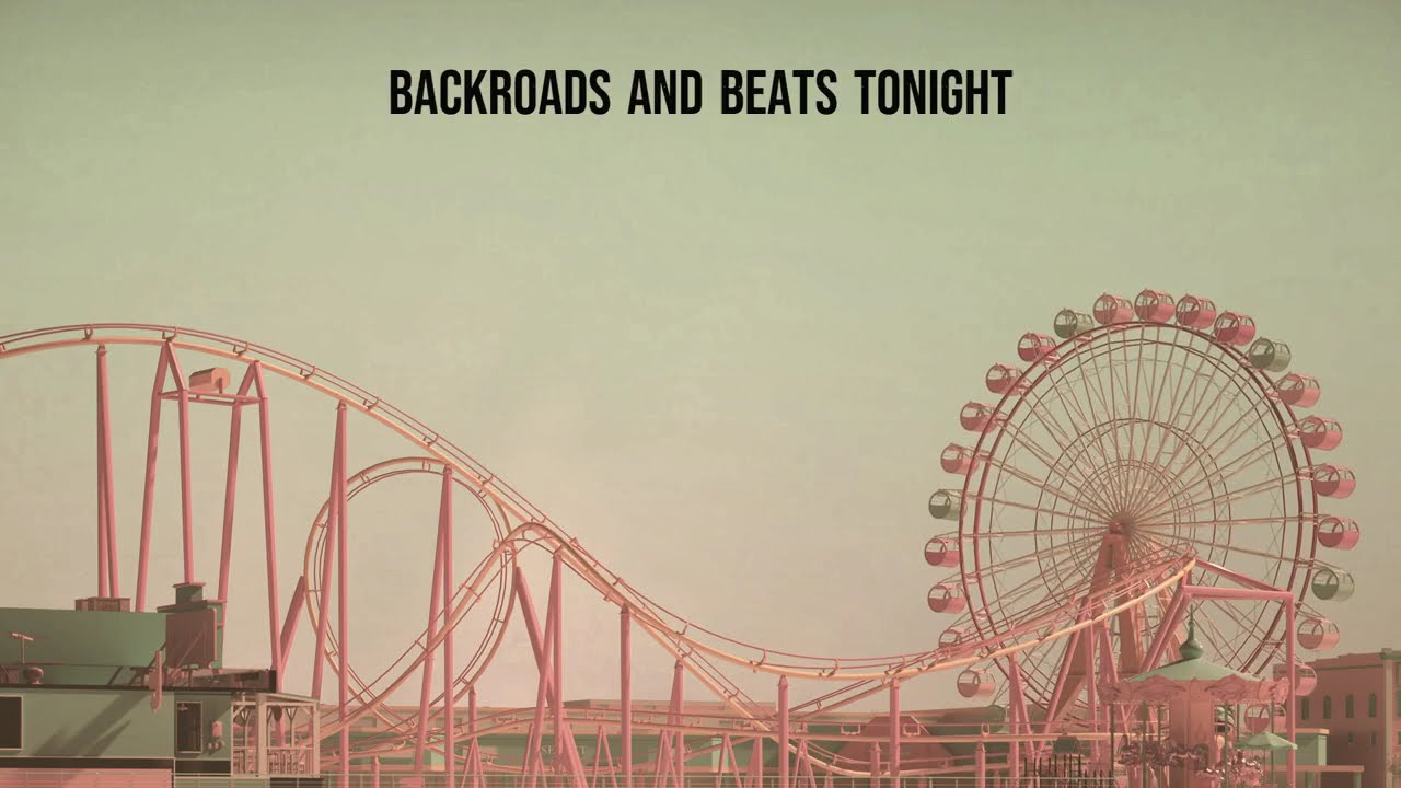 Backroads and Beats