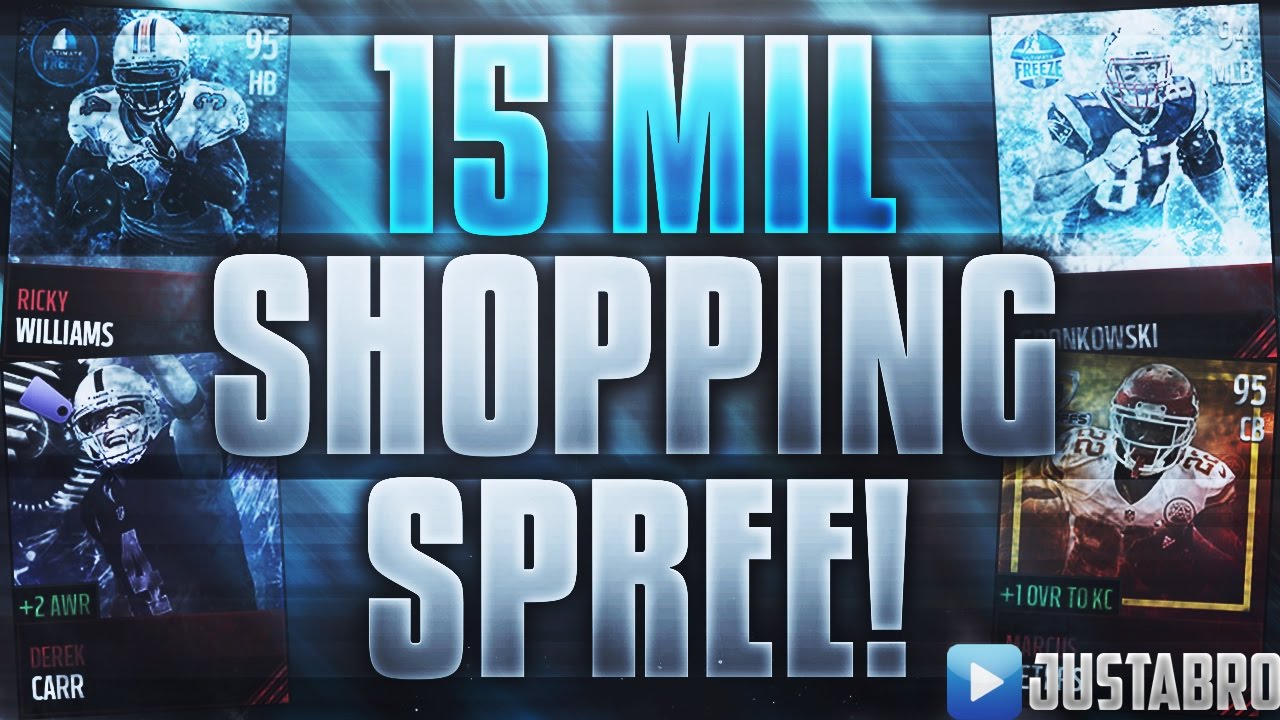 BEST 15 MILL SHOPPING SPREE! Building the Best Team Possible In Madden Mobile!