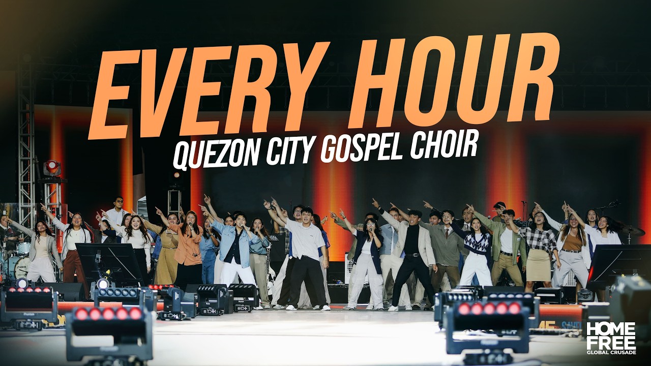 Every Hour | Quezon City Gospel Choir (HFGC 2026 Manila)