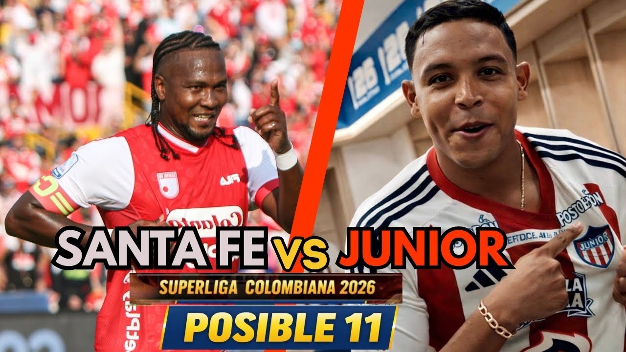 ¿Quién Llega Mejor a la Superliga? Junior vs Santa Fe Bajo la Lupa