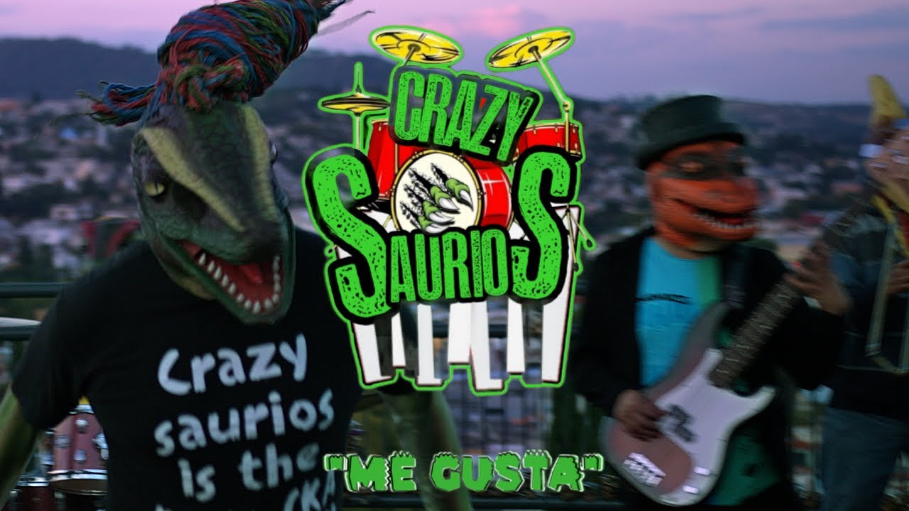 ME GUSTA - CRAZYSAURIOS (VIDEO OFICIAL)