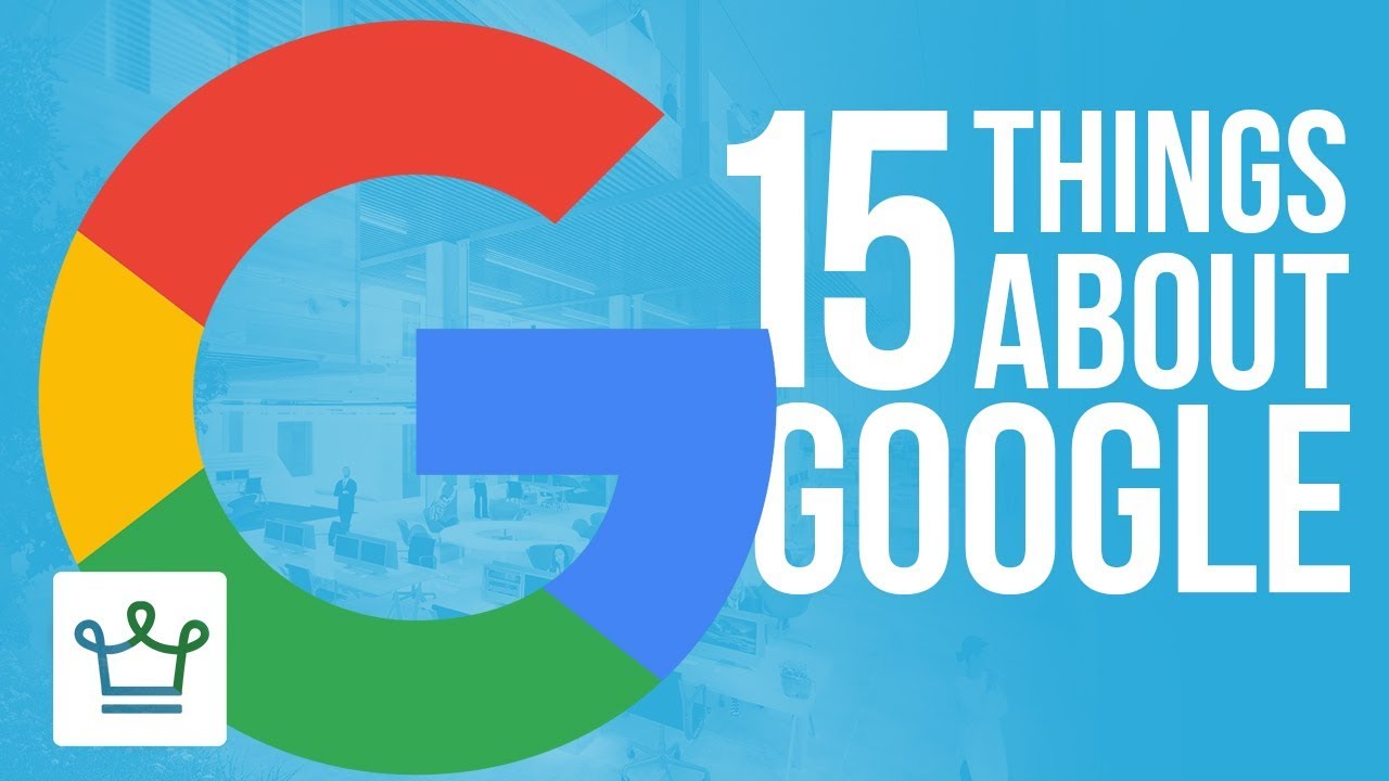 15 фактов о Google, которые вы не знали