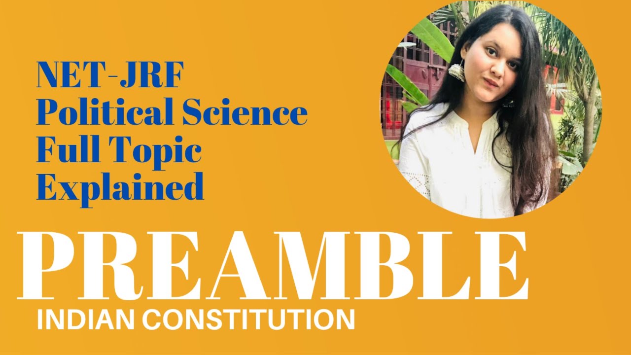 Preamble of Indian Constitution | NTA-UGC NET JRF | Paper 2 Political Science | NTA-UGC NET JRF 2021