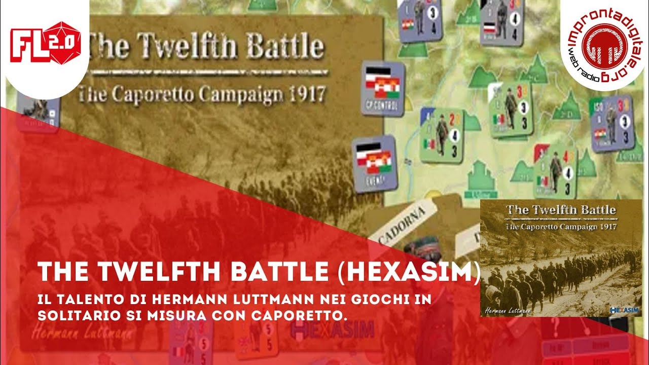 Frequenza Ludica 2.0 del 22-07-2025 - The Twelph Battle (Hexasim)