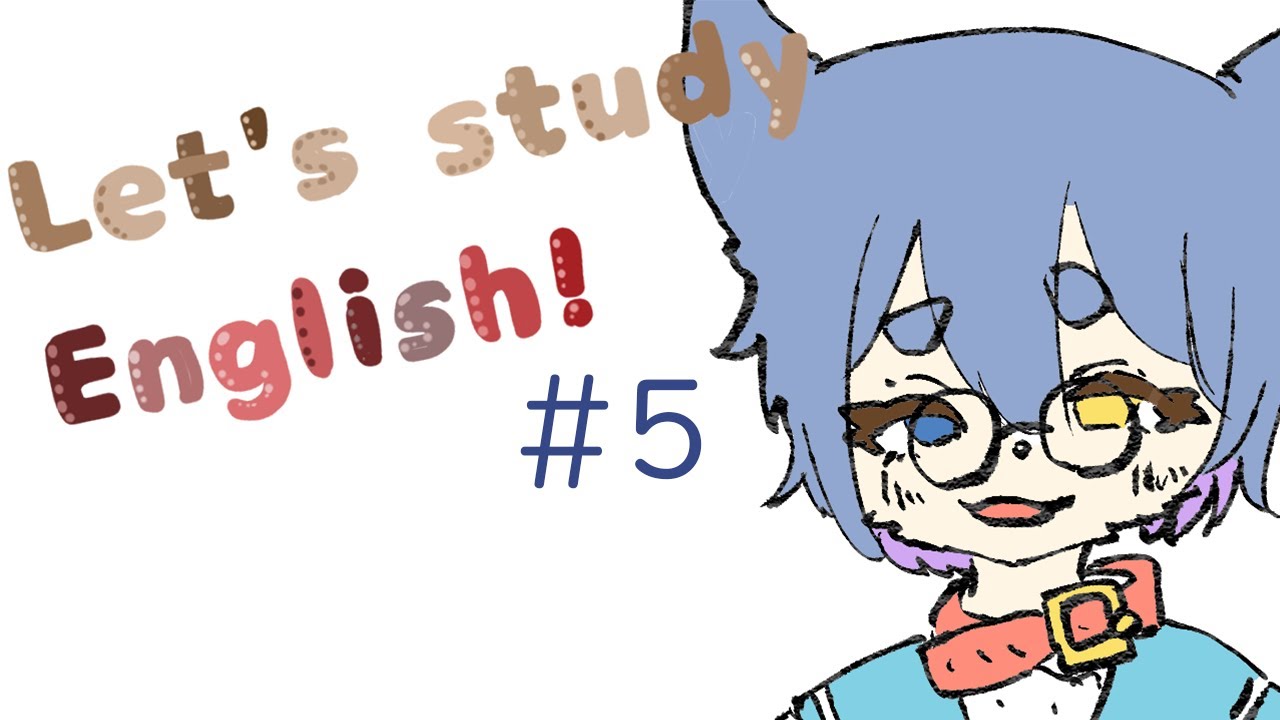 Let's studu English together!｜英語勉強がんばるぞい｜Japanese Vtuber 【ねこにょ】