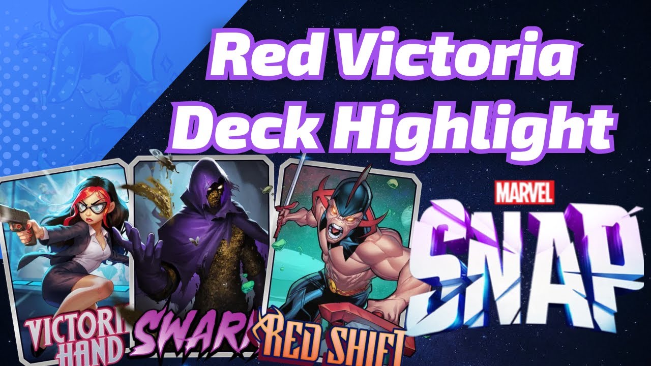 Red Shift Victoria Hand Swarms! | Marvel SNAP Deck Highlight