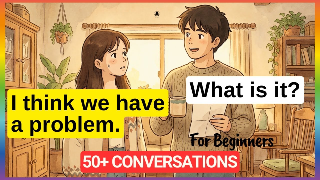 50+ Simple English Conversations for Beginners: 1.5 Hours of Real English Practice (A1-A2)
