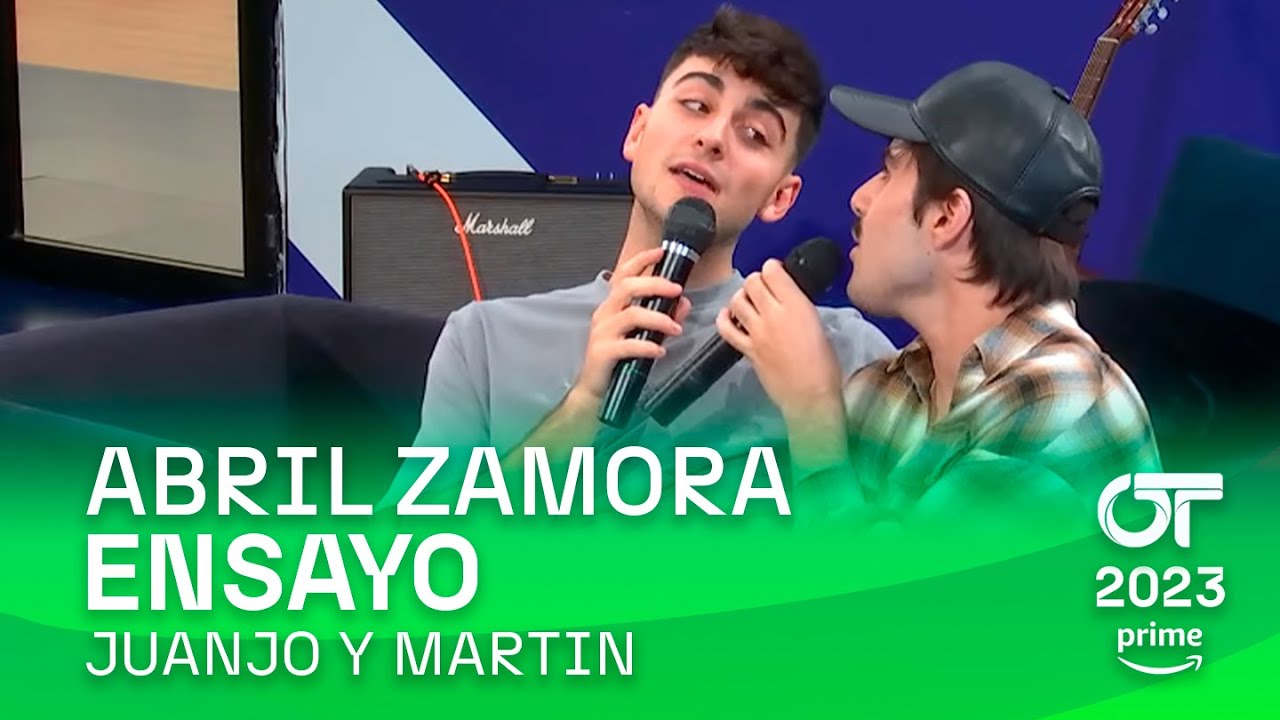 ENSAYO de MARTIN y JUANJO con ABRIL (14 diciembre) | OT 2023