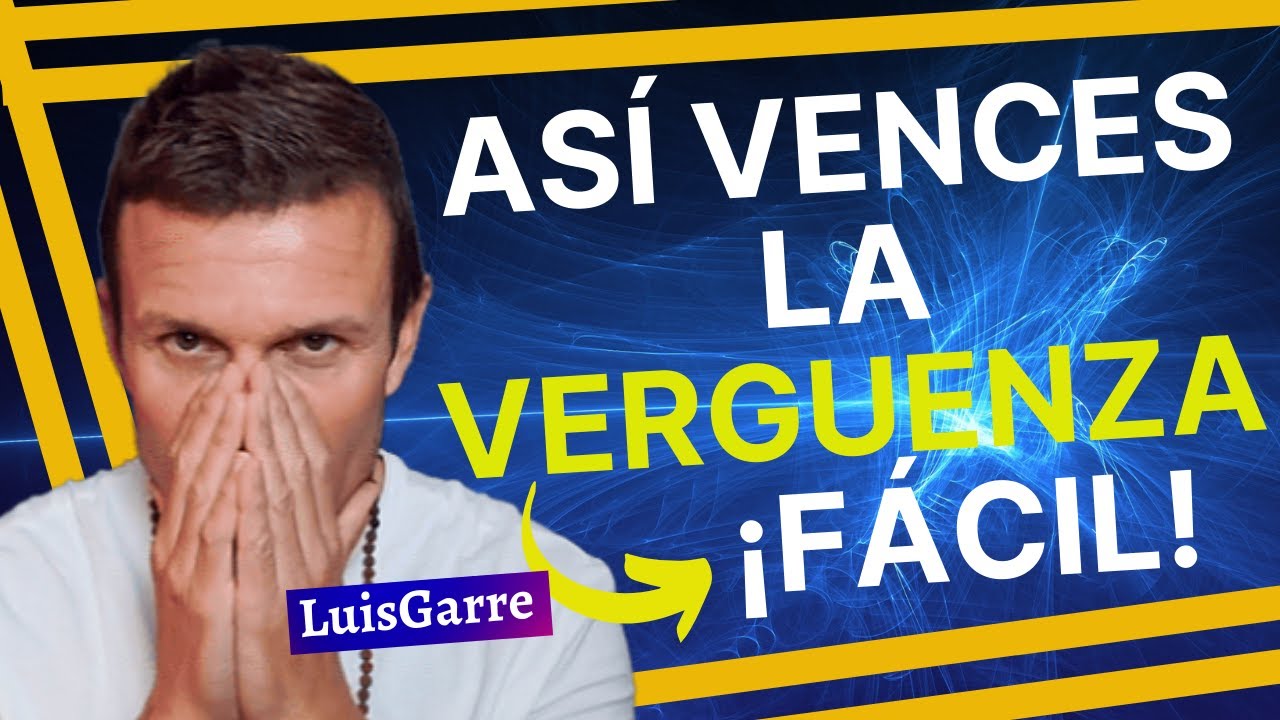 ¿Como Superar la Verguenza y la Timidez? ¿Como Vencer la Timidez y la Verguenza?
