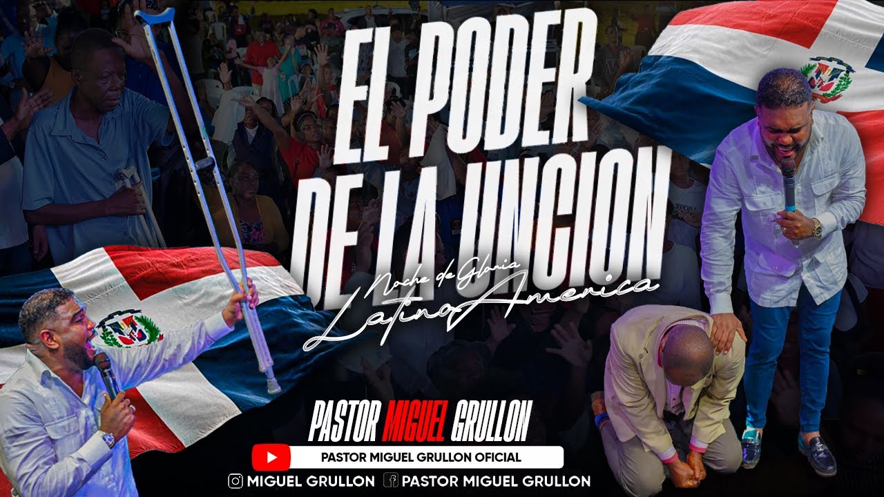 EL PODER DE LA UNCION 🔥NOCHES DE GLORIA LATINOAMERICA 