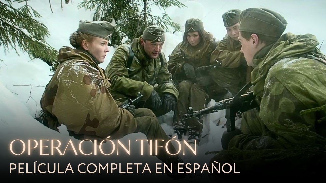GUERRA, SABOTAJE Y HONOR EN UNA LUCHA SIN RETORNO 💔 Operación Tifón