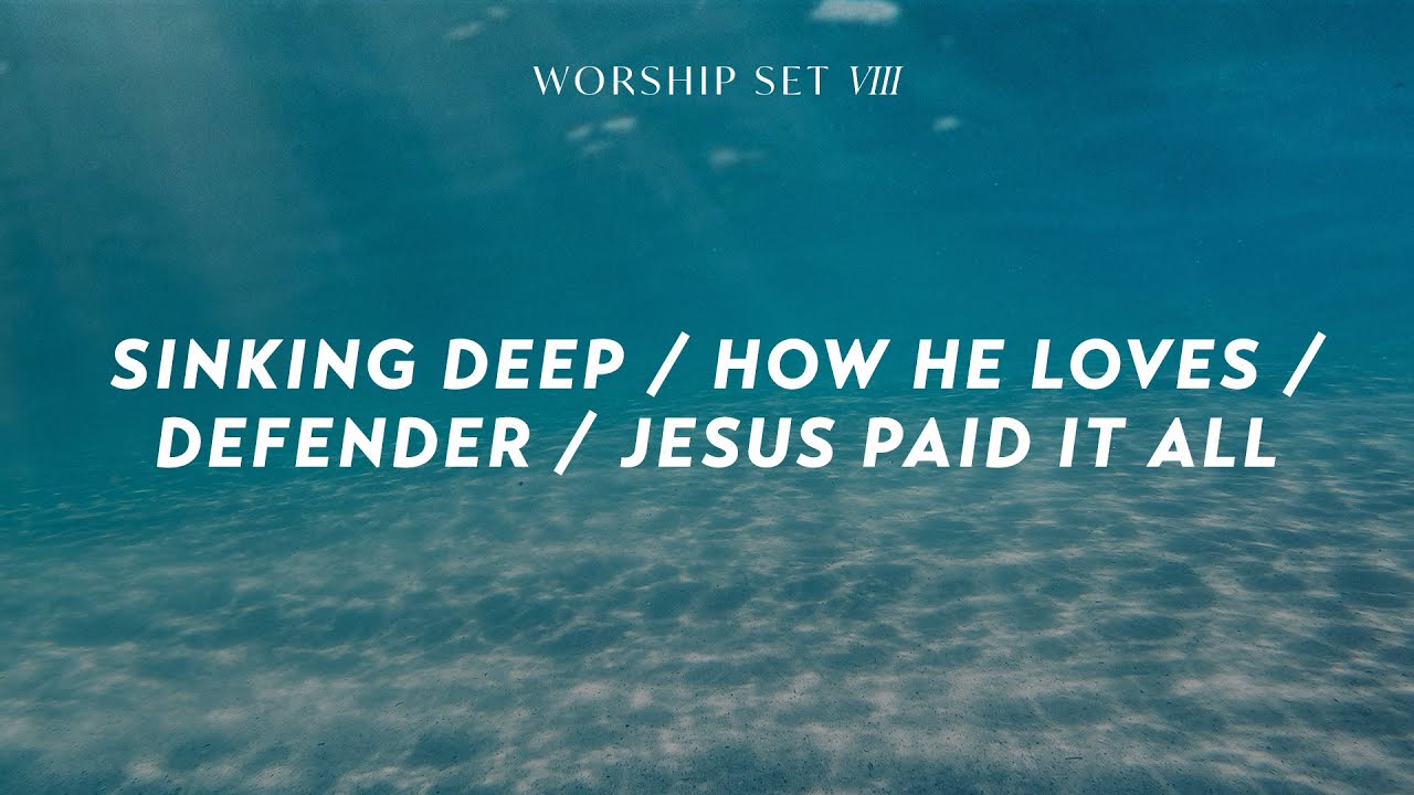 Sinking Deep / How He Loves / Defender / Jesus Paid It All | Grace Revolution Worship