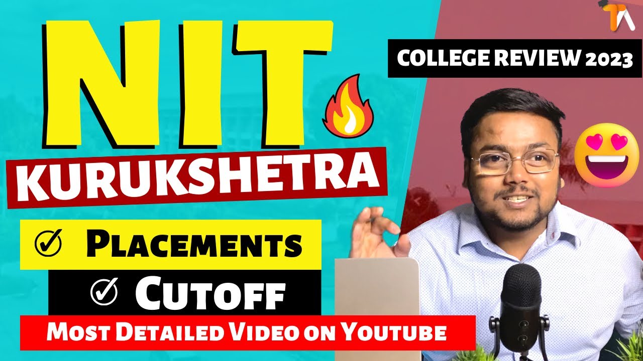 NIT Kurukshetra College Review 2023 🔥 | 🥳 1.25 Crore का Package | Cutoff | Hostel | Placements
