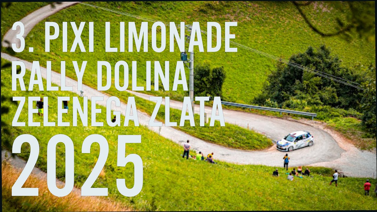 3. »PIXI LIMONADE«  Rally dolina zelenega zlata 2025 UNOFFICIAL AFTER MOVIE