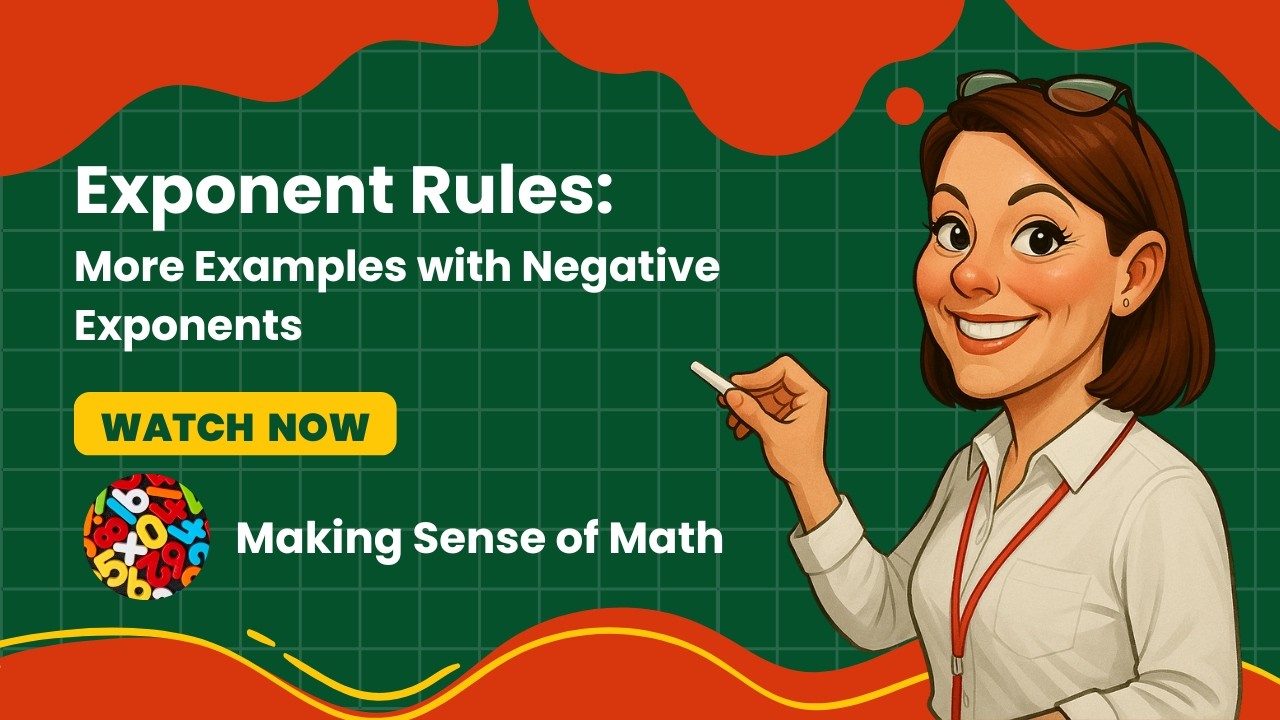 More Examples - Exponent Rules and Negative Exponents