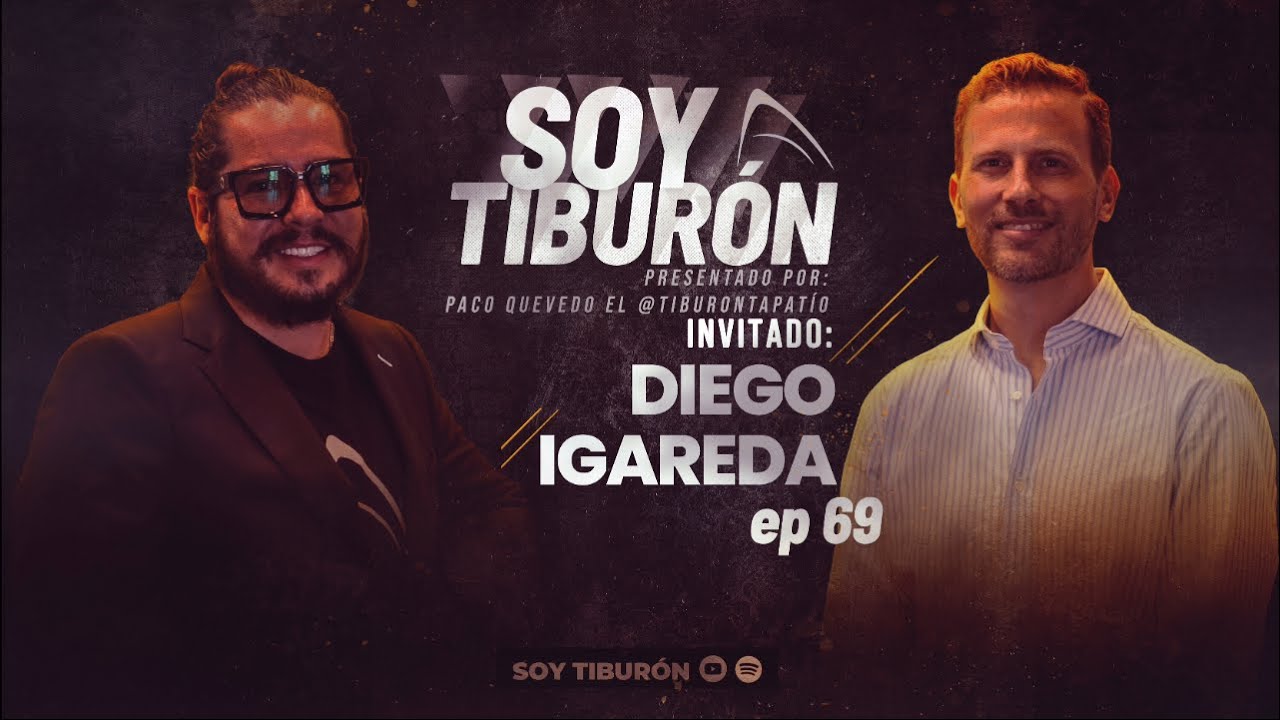 Diego Igareda #69 El Tiburón que construye éxito con estrategia y certeza