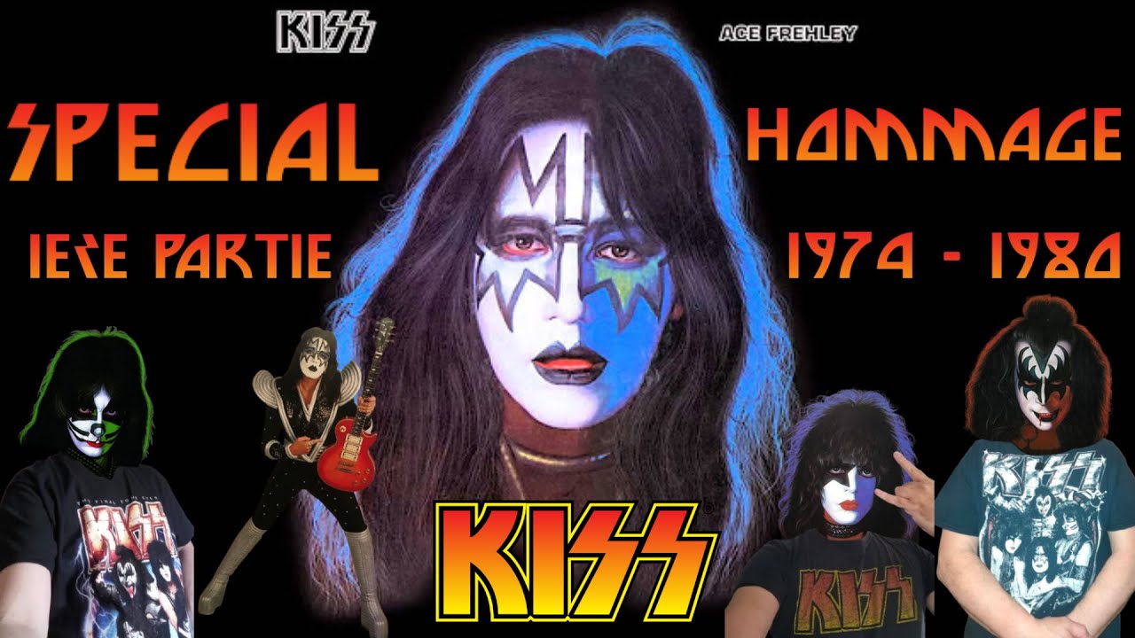 SPECIALE KISS 1ère PARTIE : 1974/1980 (AVEC FAB ET FRANCK)