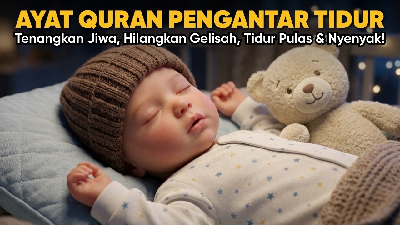 Bacaan Quran Merdu Surah Pilihan: Al-Kahfi, Ar-Rahman, Al-Mulk, Al-Waqiah Penyejuk Hati