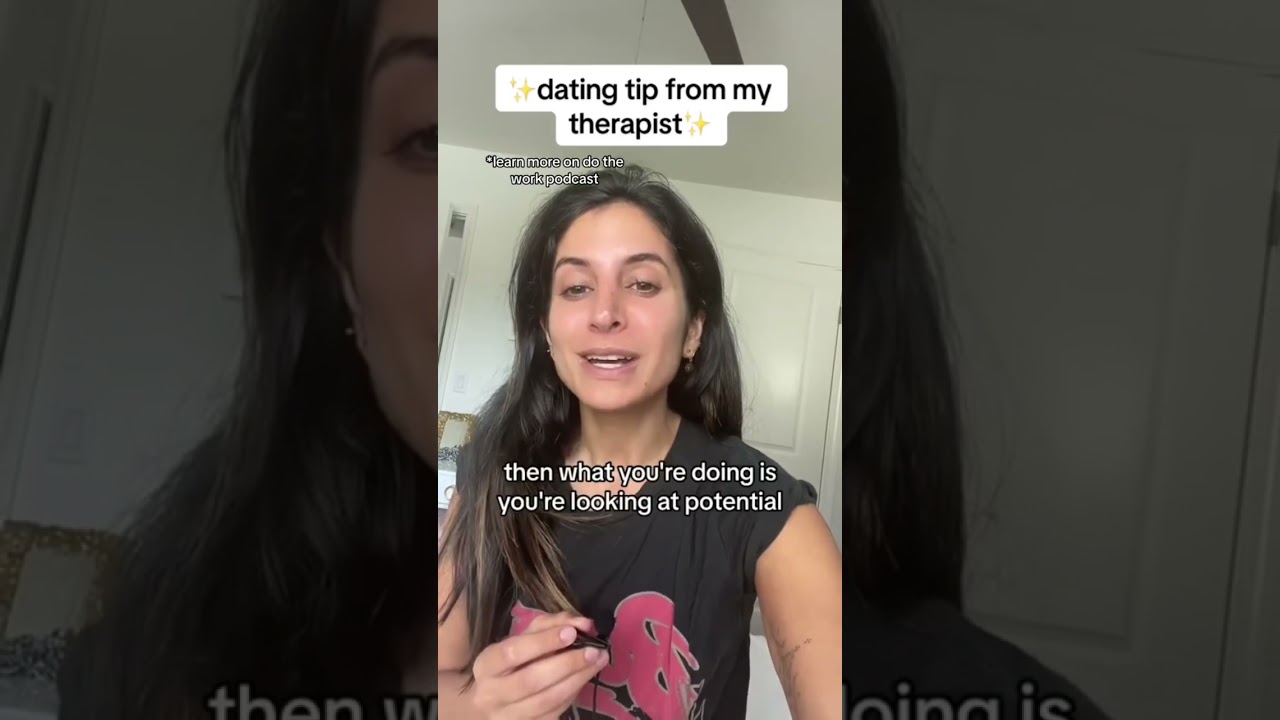 Dating tips from my therapist. #datingtips