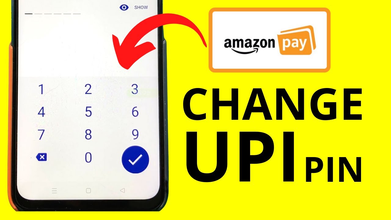 How to Change Amazon Pay UPI PIN? | Amazon UPI PIN Forget, Reset, Change