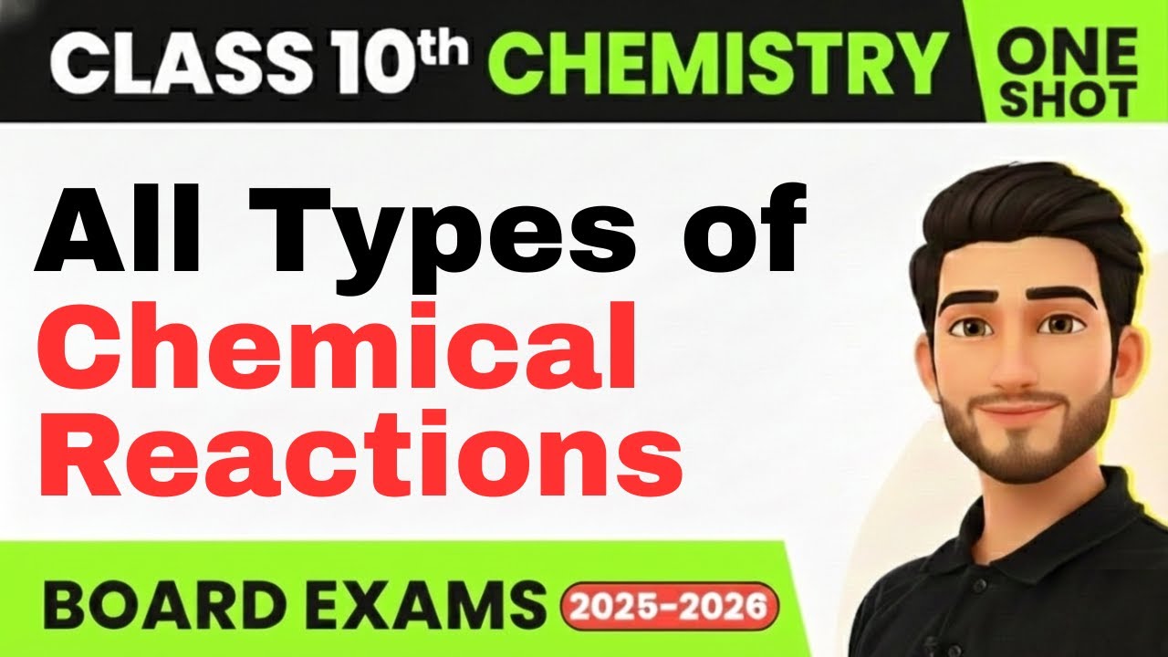 Types of CHEMICAL REACTIONS Class 10 | Chemical Reactions and Equations | Class 10 Chemistry