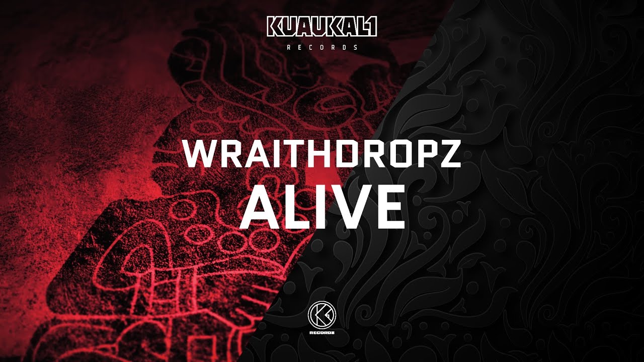 Wraithdropz - Alive [KRE009]