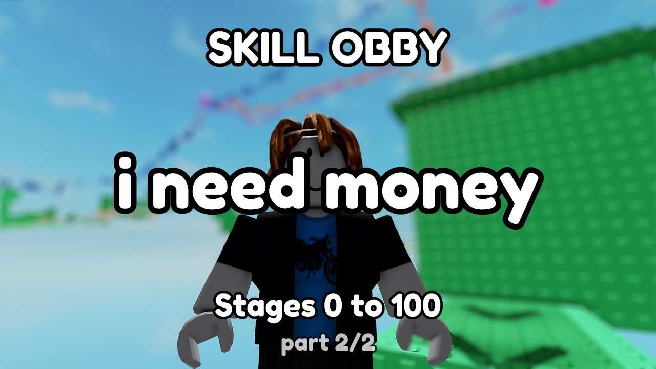 SKILL OBBY (Stages 100 - 200)
