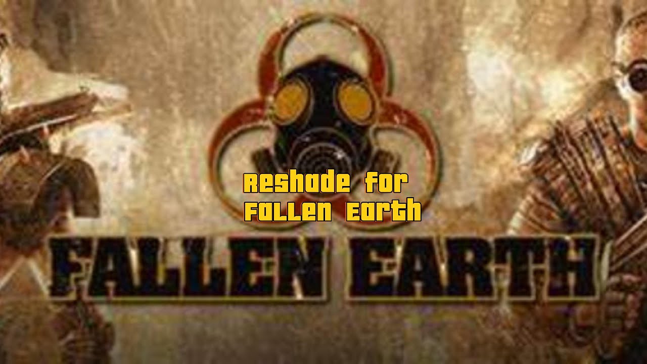 Reshade for fallen earth